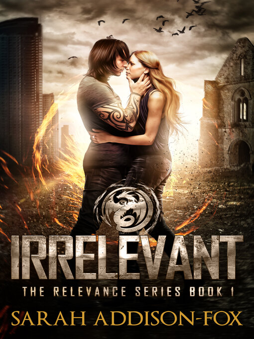 Title details for Irrelevant by Sarah Addison-Fox - Available